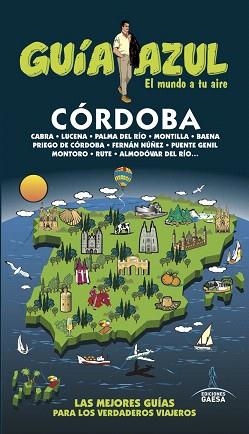 CÓRDOBA(GUÍA AZUL.EDICIÓN 2019) | 9788417823511 | V.V.A.A. | Libreria Geli - Librería Online de Girona - Comprar libros en catalán y castellano
