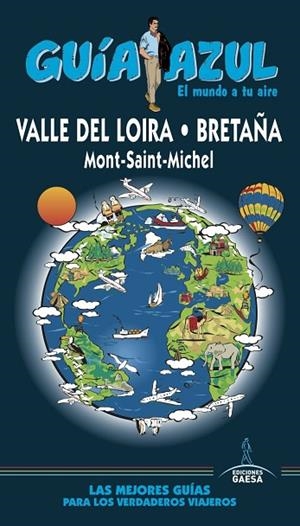 VALLE DEL LOIRA(GUÍA AZUL.EDICIÓN 2019) | 9788417823498 | INGELMO,ÁNGEL | Libreria Geli - Librería Online de Girona - Comprar libros en catalán y castellano