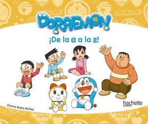 DE LA A A LA Z!.DORAEMON | 9788417586324 | RUBIO NÚÑEZ,EMMA | Libreria Geli - Librería Online de Girona - Comprar libros en catalán y castellano