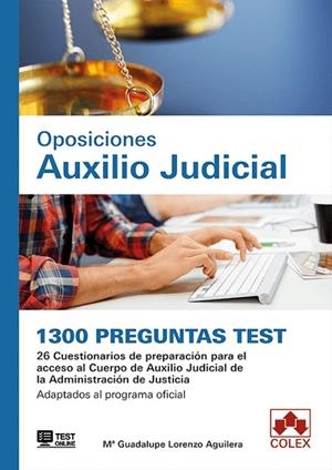 OPOSICIONES AUXILIO JUDICIAL(1300 PREGUNTAS TEST) | 9788417618452 | LORENZO AGUILERA, Mª GUADALUPE | Llibreria Geli - Llibreria Online de Girona - Comprar llibres en català i castellà