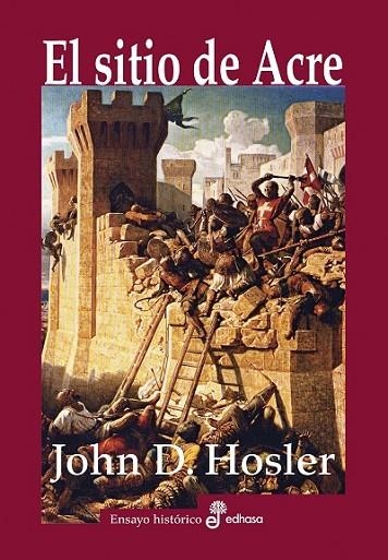 EL SITIO DE ACRE | 9788435027458 | HOSLER,JOHN D. | Llibreria Geli - Llibreria Online de Girona - Comprar llibres en català i castellà