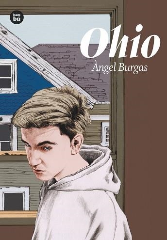 OHIO | 9788483435694 | BURGAS, ÀNGEL | Llibreria Geli - Llibreria Online de Girona - Comprar llibres en català i castellà