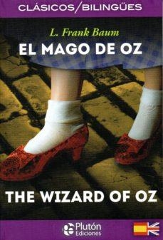 EL MAGO DE OZ/THE WIZARD OF OZ(CASTELLANO-INGLES) | 9788494510458 | BAUM,FRANK | Libreria Geli - Librería Online de Girona - Comprar libros en catalán y castellano