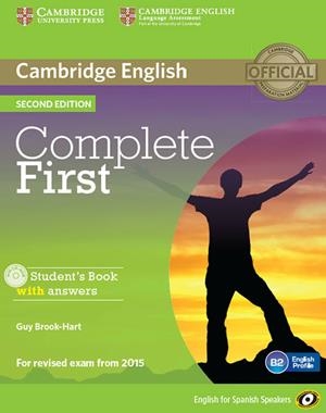 COMPLETE FIRST FOR SPANISH SPEAKERS SELF-STUDY(STUDENT'S BOOK WITH ANSWERS+CLASS AUDIO.SECOND EDITION 2014) | 9788483238448 | BROOK-HART, GUY | Llibreria Geli - Llibreria Online de Girona - Comprar llibres en català i castellà