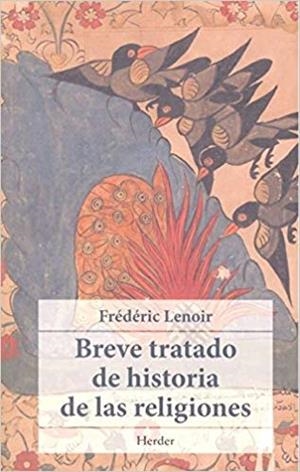 BREVE TRATADO DE HISTORIA DE LAS RELIGIONES | 9788425439742 | LENOIR, FRÉDÉRIC | Libreria Geli - Librería Online de Girona - Comprar libros en catalán y castellano