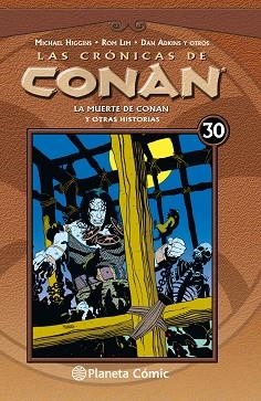 LAS CRÓNICAS DE CONAN Nº 30/34.LA MUERTE DE CONAN Y OTRAS HISTORIAS | 9788491532019 | DOCHERTY,MIKE | Libreria Geli - Librería Online de Girona - Comprar libros en catalán y castellano