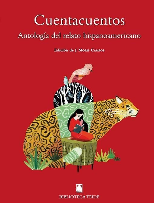 CUENTACUENTOS.ANTOLOGÍA DEL CUENTO HISPANOAMERICANO | 9788430761760 | FORTUNY,JOAN BAPTISTA/MARTÍ,SALVADOR/MORIS,JUDITH | Libreria Geli - Librería Online de Girona - Comprar libros en catalán y castellano