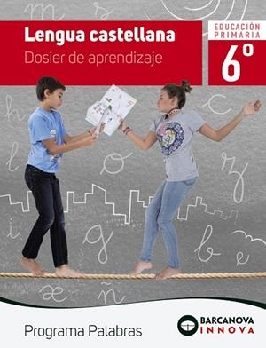 LENGUA CASTELLANA(PALABRAS 6º PRIMARIA.DOSIER) | 9788448947361 | MURILLO,NÚRIA | Llibreria Geli - Llibreria Online de Girona - Comprar llibres en català i castellà