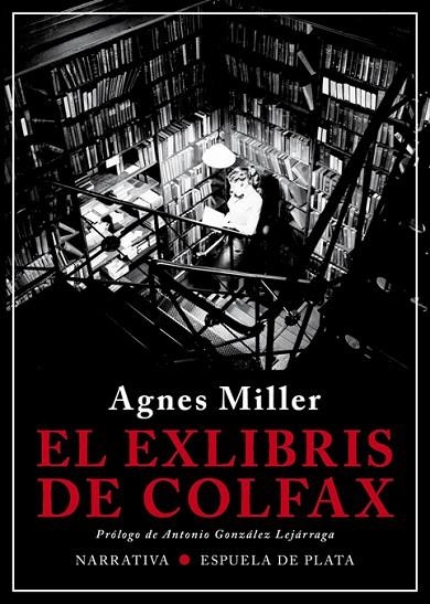 EL EXLIBRIS DE COLFAX | 9788417146849 | MILLER,AGNES | Libreria Geli - Librería Online de Girona - Comprar libros en catalán y castellano