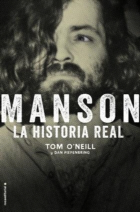 MANSON.LA HISTORIA REAL | 9788417771911 | O'NEILL,TOM | Libreria Geli - Librería Online de Girona - Comprar libros en catalán y castellano