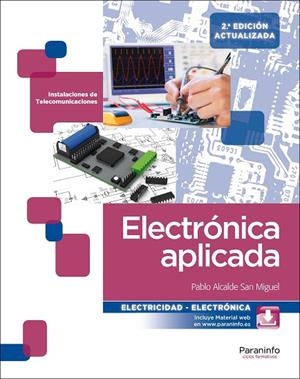 ELECTRÓNICA APLICADA(2ª EDICIÓN 2016) | 9788428338530 | ALCALDE SAN MIGUEL,PABLO | Llibreria Geli - Llibreria Online de Girona - Comprar llibres en català i castellà