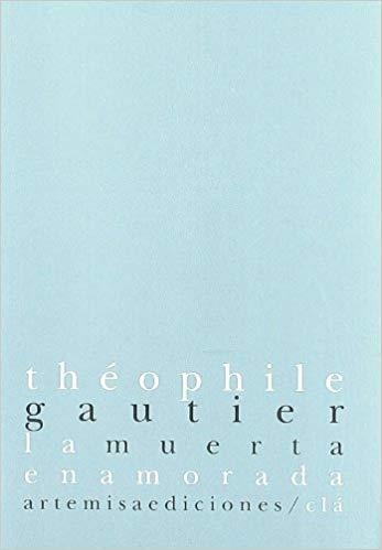 LA MUERTA ENAMORADA | 9788496374300 | GAUTIER,THEOPHILE  | Libreria Geli - Librería Online de Girona - Comprar libros en catalán y castellano