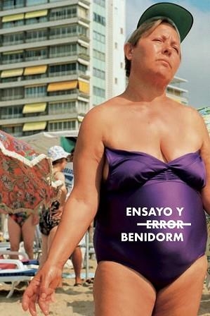 ENSAYO Y (ERROR) BENIDORM | 9788412003635 | VARIOS AUTORES | Libreria Geli - Librería Online de Girona - Comprar libros en catalán y castellano