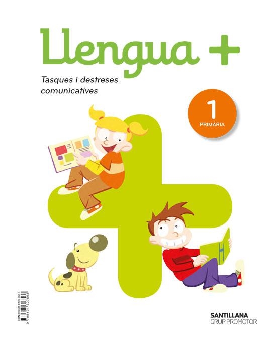 LLENGUA+(PRIMER DE PRIMÀIRA.SERIE PRACTICA TASQUES I DESTRESES COMUNICATIVES) | 9788491307563 | VARIOS AUTORES | Llibreria Geli - Llibreria Online de Girona - Comprar llibres en català i castellà