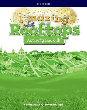 AMAZING ROOFTOPS-3(PRIMÀRIA.ACTIVITY BOOK PACK) | 9780194167635 | Llibreria Geli - Llibreria Online de Girona - Comprar llibres en català i castellà