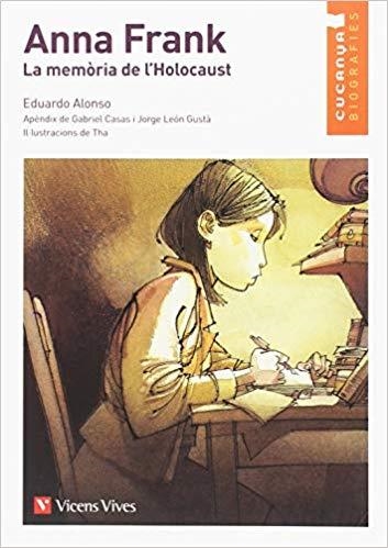 ANNA FRANK.MEMORIA DE L'HOLOCAUST  | 9788468244563 | ANTON GARCIA,FRANCESC | Libreria Geli - Librería Online de Girona - Comprar libros en catalán y castellano
