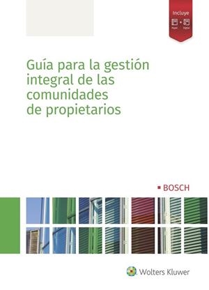 GUÍA PARA LA GESTIÓN INTEGRAL DE LAS COMUNIDADES DE PROPIETARIOS | 9788490903803 | V.V.A.A. | Llibreria Geli - Llibreria Online de Girona - Comprar llibres en català i castellà