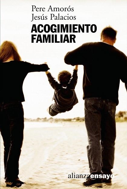 ACOGIMIENTO FAMILIAR | 9788420645933 | AMOROS,PERE/PALACIOS,JESUS | Llibreria Geli - Llibreria Online de Girona - Comprar llibres en català i castellà