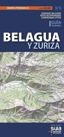 BELAGUA Y ZURIZA.GUIA EXCURSIONISTA N8 MAPAS PIRENAICOS 1:25.000 | 9788482167343 | Libreria Geli - Librería Online de Girona - Comprar libros en catalán y castellano