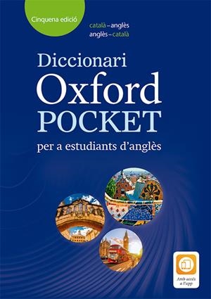 DICCIONARI OXFORD POCKET CATALÀ PER A ESTUDIANTS D'ANGLES-CATALÀ/CATALÀ-ANGLÈS | 9780194405973 | Llibreria Geli - Llibreria Online de Girona - Comprar llibres en català i castellà