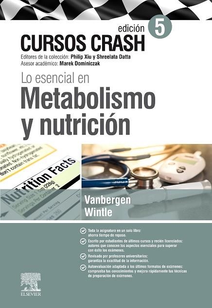 LO ESENCIAL EN METABOLISMO Y NUTRICIÓN(5ª EDICION 2019.CURSOS CRASH) | 9788491135371 | VANBERGEN, OLIVIA | Libreria Geli - Librería Online de Girona - Comprar libros en catalán y castellano