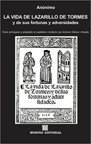 LA VIDA DE LAZARILLO DE TORMES,Y DE SUS FORTUNAS Y ADVERSIDADES | 9788493744519 | Llibreria Geli - Llibreria Online de Girona - Comprar llibres en català i castellà