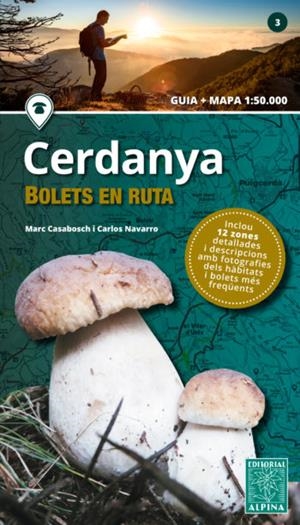 CERDANYA(BOLETS EN RUTA) | 9788480907958 | CASABOSCH,MARC/NAVARRO,CARLOS | Libreria Geli - Librería Online de Girona - Comprar libros en catalán y castellano