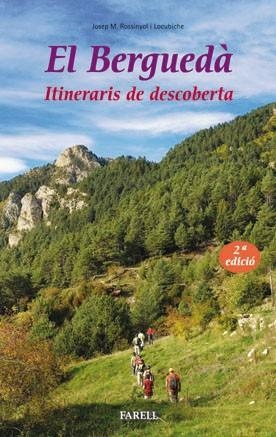 EL BERGUEDÀ.ITINERARIS DE DESCOBERTA | 9788492811083 | ROSSINYOL,JOSEP M. | Libreria Geli - Librería Online de Girona - Comprar libros en catalán y castellano