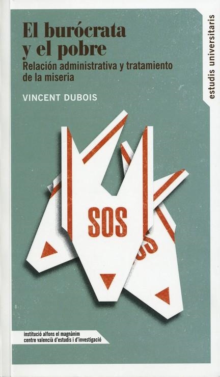 EL BURÓCRATA Y EL POBRE | 9788478227488 | DUBOIS,VINCENT | Libreria Geli - Librería Online de Girona - Comprar libros en catalán y castellano