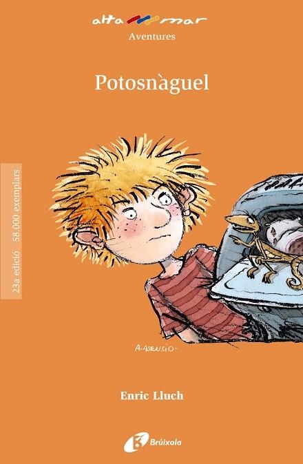 POTOSNÀGUEL | 9788499063164 | LLUCH,ENRIC | Libreria Geli - Librería Online de Girona - Comprar libros en catalán y castellano