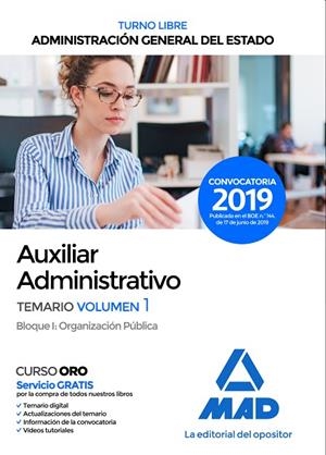 AUXILIAR ADMINISTRATIVO DE LA ADMINISTRACION GENERAL DEL ESTADO.TURNO LIBRE(TEMARIO-1.BLOQUE-1.EDICION 2019) | 9788414229002 | Llibreria Geli - Llibreria Online de Girona - Comprar llibres en català i castellà