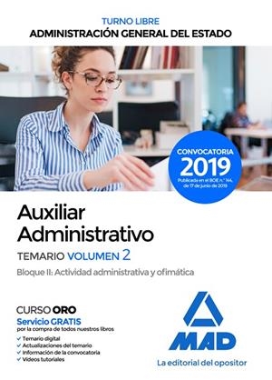 AUXILIAR ADMINISTRATIVO DE LA ADMINISTRACION GENERAL DEL ESTADO.TURNO LIBRE(TEMARIO-2.BLOQUE-2.EDICION 2019) | 9788414229019 | Llibreria Geli - Llibreria Online de Girona - Comprar llibres en català i castellà