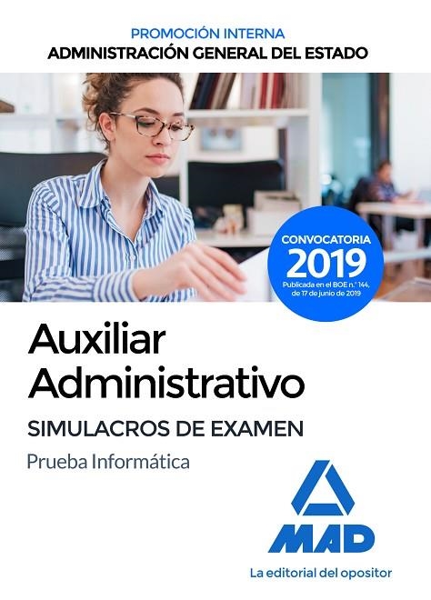 AUXILIAR ADMINISTRATIVO DE LA ADMINISTRACIÓN GENERAL DEL ESTADO.PROMOCION INTERNA(CUERPO GENERAL AUXILIAR.SIMULACROS DE EXAMEN.PRUEBA INFORMATICA | 9788414229347 | Llibreria Geli - Llibreria Online de Girona - Comprar llibres en català i castellà