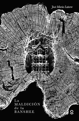 LA MALDICIÓN DE LA BANSHEE | 9788491220664 | LATORRE,JOSÉ MARÍA | Llibreria Geli - Llibreria Online de Girona - Comprar llibres en català i castellà