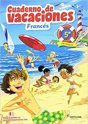 FRANCÉS(5º PRIMARIA.CUADERNO DE VACACIONES) | 9788490492819 | PALOMINO BRELL,Mª ANGELS | Libreria Geli - Librería Online de Girona - Comprar libros en catalán y castellano