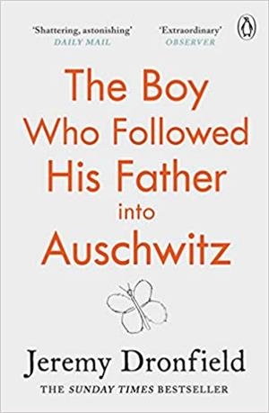 THE BOY WHO FOLLOWED HIS FATHER INTO AUSCHWITZ.A TRUE STORY | 9780241359174 | DRONFIELD,JEREMY | Libreria Geli - Librería Online de Girona - Comprar libros en catalán y castellano
