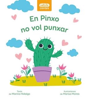 EN PINXO NO VOL PUNXAR | 9788466146326 | HIDALGO ROVIRA,MARINA | Libreria Geli - Librería Online de Girona - Comprar libros en catalán y castellano