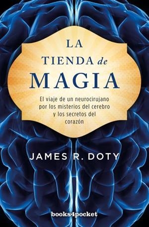 LA TIENDA DE MAGIA | 9788416622559 | DOTY,JAMES | Llibreria Geli - Llibreria Online de Girona - Comprar llibres en català i castellà