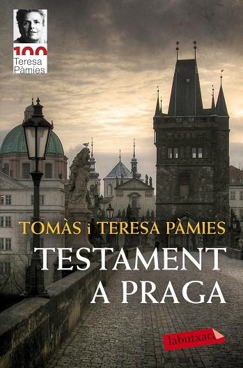 TESTAMENT A PRAGA | 9788417420864 | PÀMIES,TERESA | Libreria Geli - Librería Online de Girona - Comprar libros en catalán y castellano