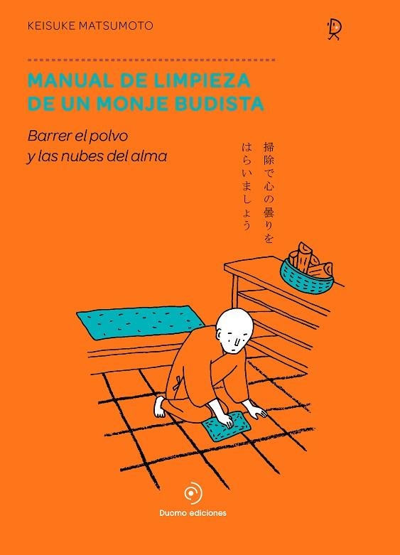 MANUAL DE LIMPIEZA DE UN MONJE BUDISTA | 9788417761776 | MATSUMOTO,KEISUKE | Libreria Geli - Librería Online de Girona - Comprar libros en catalán y castellano