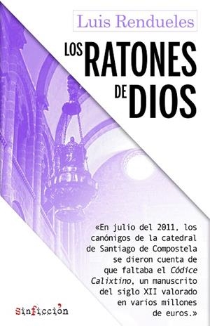 LOS RATONES DE DIOS | 9788417847029 | RENDUELES,LUIS | Llibreria Geli - Llibreria Online de Girona - Comprar llibres en català i castellà