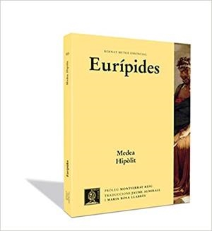 MEDEA/HIPOLIT  | 9788498593242 | EURÍPIDES | Llibreria Geli - Llibreria Online de Girona - Comprar llibres en català i castellà