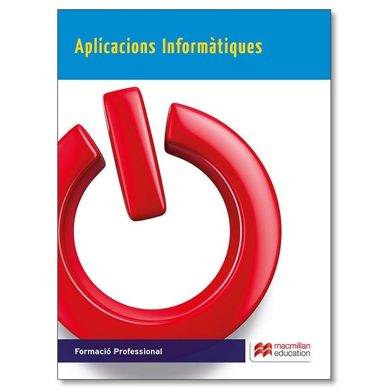 APLICACIONS INFORMATIQUES(EDICIÓ 2015) | 9788416092529 | CABALLERO,P./MENA,C. | Libreria Geli - Librería Online de Girona - Comprar libros en catalán y castellano