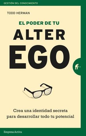 EL PODER DE TU ALTER EGO | 9788416997114 | HERMAN,TODD | Llibreria Geli - Llibreria Online de Girona - Comprar llibres en català i castellà