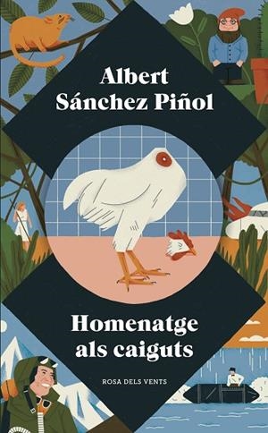 HOMENATGE ALS CAIGUTS | 9788417627034 | SÁNCHEZ PIÑOL,ALBERT | Libreria Geli - Librería Online de Girona - Comprar libros en catalán y castellano