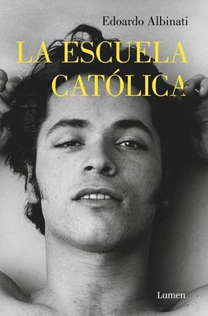 LA ESCUELA CATÓLICA | 9788426403797 | ALBINATI,EDOARDO | Llibreria Geli - Llibreria Online de Girona - Comprar llibres en català i castellà