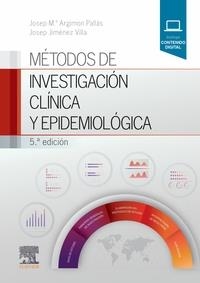 MÉTODOS DE INVESTIGACIÓN CLÍNICA Y EPIDEMIOLÓGICA(5ª EDICION 2019) | 9788491130079 | ARGIMON PALLÀS, JOSEP M.ª | Libreria Geli - Librería Online de Girona - Comprar libros en catalán y castellano