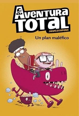 AVENTURA TOTAL.UN PLAN MALÉFICO | 9788448853136 | JULVE,ÒSCAR/COPONS,JAUME | Llibreria Geli - Llibreria Online de Girona - Comprar llibres en català i castellà