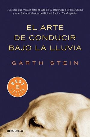 EL ARTE DE CONDUCIR BAJO LA LLUVIA | 9788466350990 | STEIN,GARTH | Llibreria Geli - Llibreria Online de Girona - Comprar llibres en català i castellà