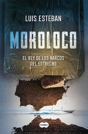 MOROLOCO | 9788491293125 | ESTEBAN,LUIS | Llibreria Geli - Llibreria Online de Girona - Comprar llibres en català i castellà